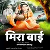 About Mira Bai Bhajan Song